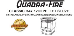 Obtaining the correct Owners Manual and Parts List for the Quadrafire Classic Bay 1200 FS or other Q
