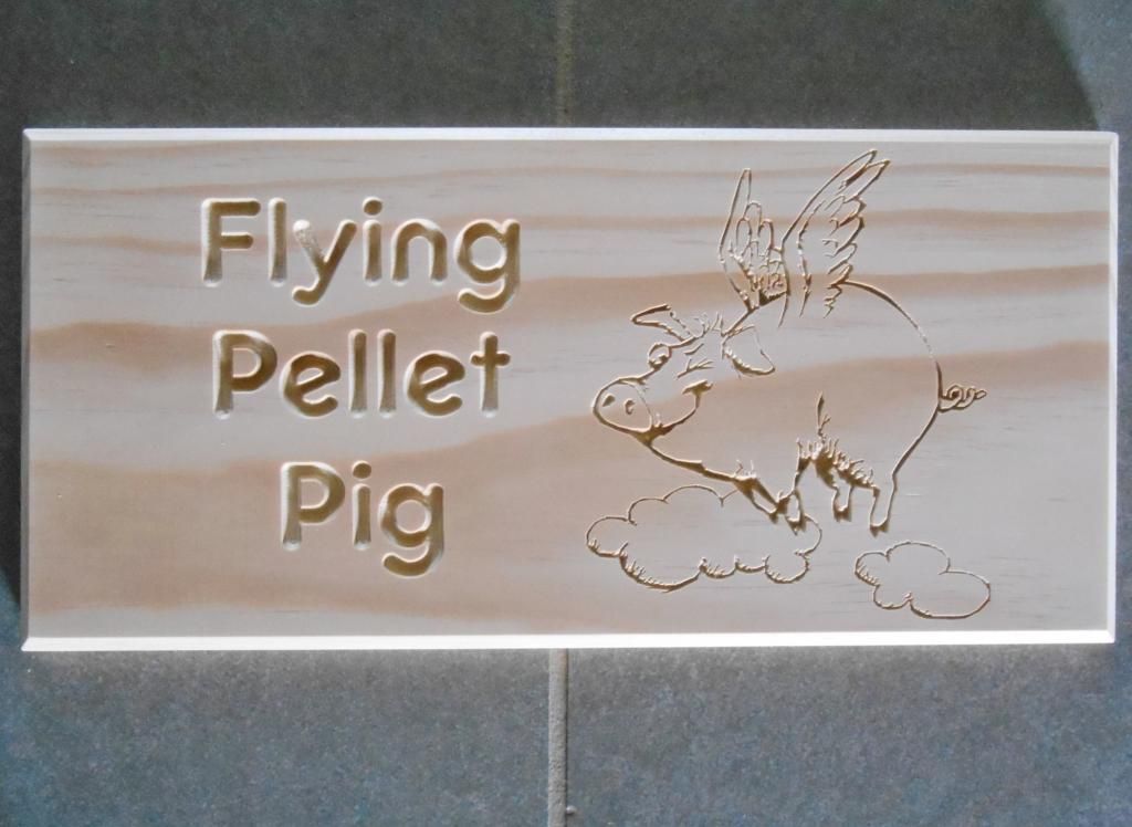 Pellet pig sign-oh yeah!